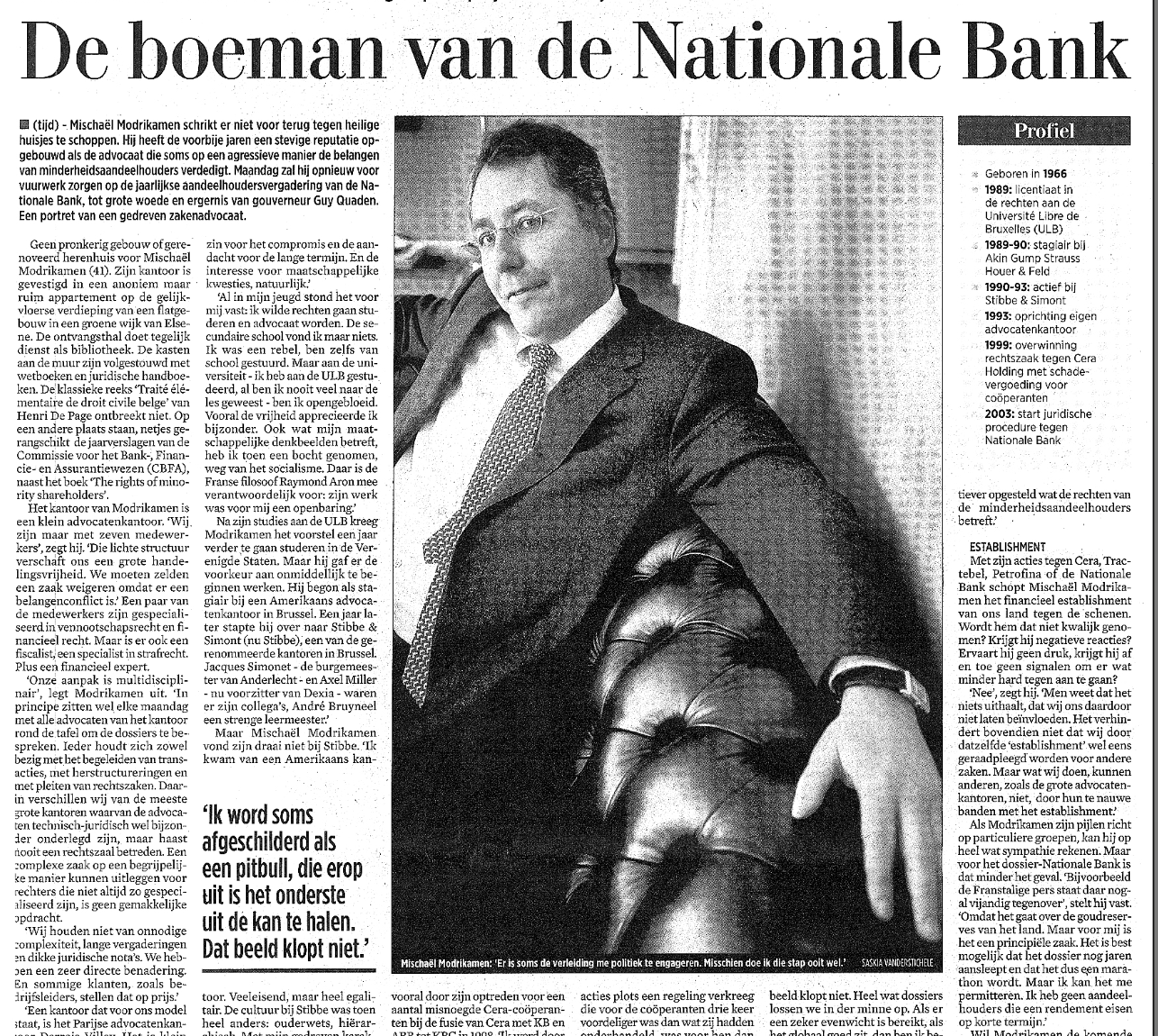 De Tijd – The National Bank’s bête noire
